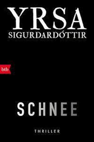 Cover for Yrsa Sigurdardottir · Schnee (Paperback Bog) (2022)
