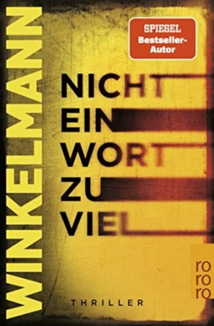 Andreas Winkelmann · Nicht ein Wort zu viel (Pocketbok) (2023)