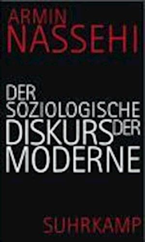 Cover for Armin Nassehi · Soziologische Diskurs D.mod. (Book)