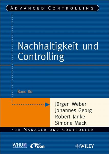 Cover for Jurgen Weber · Nachhaltigkeit und Controlling - Advanced Controlling (Taschenbuch) (2011)