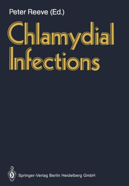Cover for Peter Reeve · Chlamydial Infections (Paperback Book) (1986)