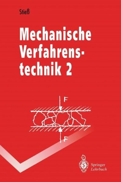 Cover for Matthias Stie · Mechanische Verfahrenstechnik (Book) [German, 1994 edition] (1994)