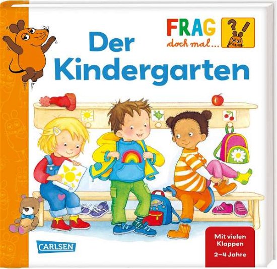 Cover for Petra Klose · Frag doch mal ... die Maus!: Der Kindergarten (Kartonbuch) (2021)
