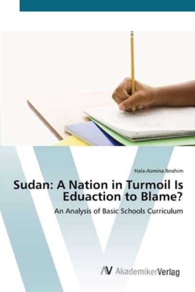 Cover for Ibrahim · Sudan: A Nation in Turmoil Is E (Bok) (2012)