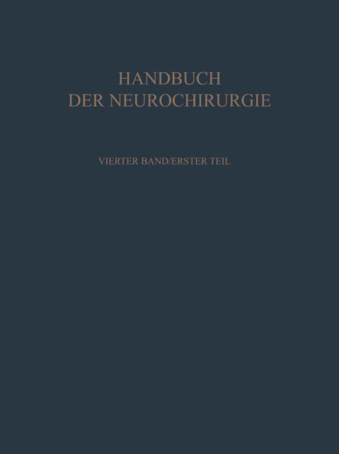 Klinik Und Behandlung Der Raumbeengenden Intrakraniellen Prozesse I - Peter Brandt - Books - Springer-Verlag Berlin and Heidelberg Gm - 9783642487521 - November 26, 2012