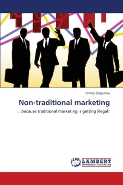 Cover for Dolgunow · Non-traditional marketing (Bok) (2013)