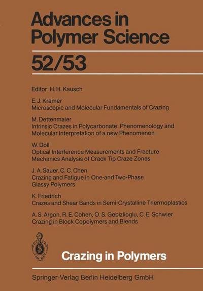 Cover for H H Kausch · Crazing in Polymers - Advances in Polymer Science (Pocketbok) [Softcover reprint of the original 1st ed. 1983 edition] (2013)
