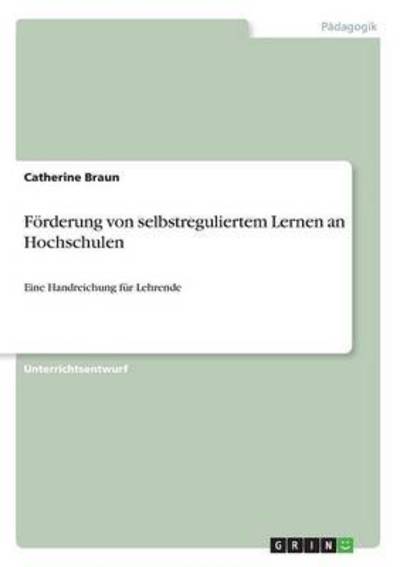 Cover for Braun · Förderung von selbstreguliertem L (Book) (2016)