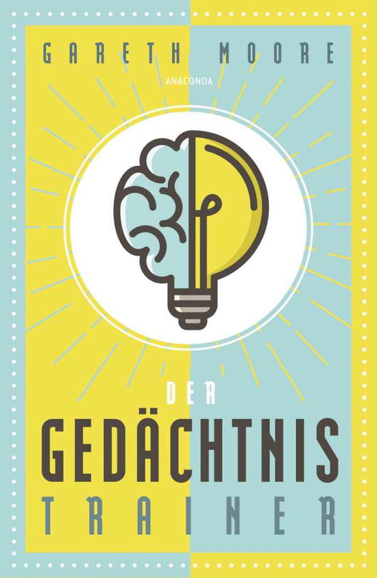 Der Gedächtnistrainer - Moore - Libros -  - 9783730609521 - 