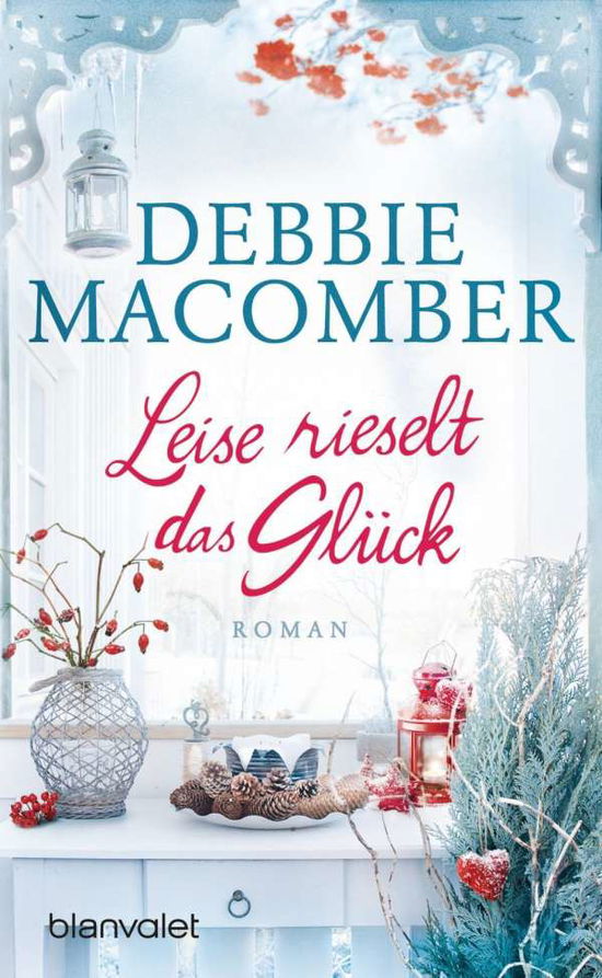 Cover for Debbie Macomber · Blanvalet 0652 Macomber:Leise rieselt d (Book)