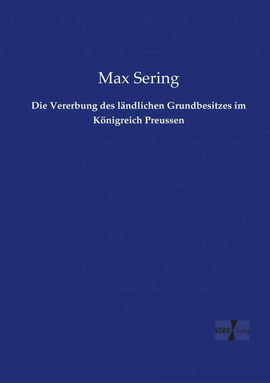 Cover for Sering · Die Vererbung des ländlichen Gru (Book) (2019)