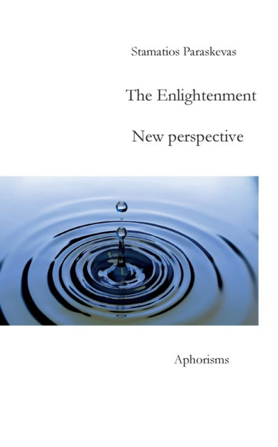 Cover for Stamatios Paraskevas · The Enlightenment (Paperback Book) (2023)
