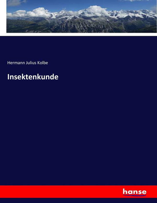 Cover for Kolbe · Insektenkunde (Book) (2017)