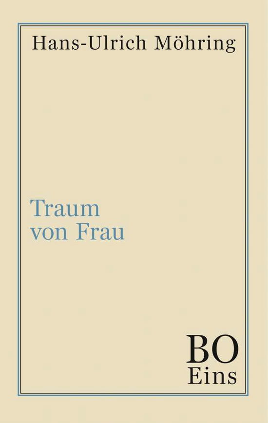 Cover for Möhring · Traum von Frau (Book) (2019)