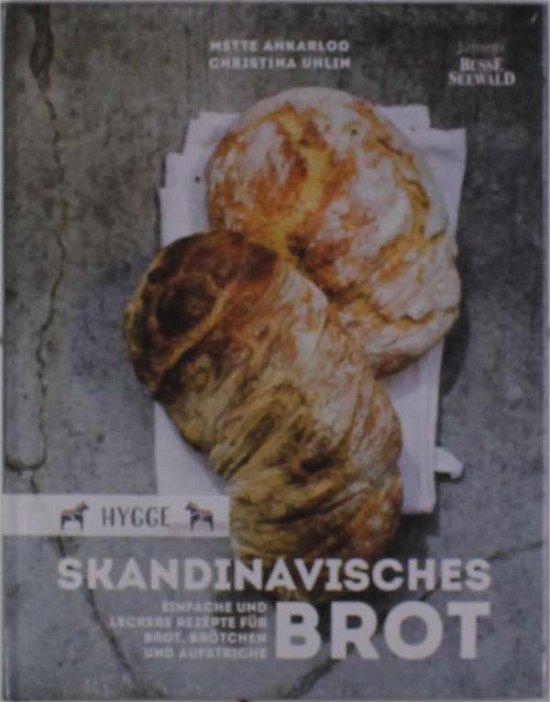 Cover for Ankarloo · Hygge - Skandinavisches Brot. (Book)