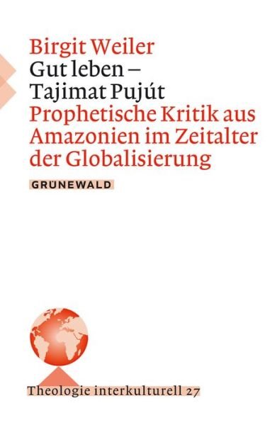 Cover for Weiler · Gut leben - Tajimat Pujút (Buch) (2017)