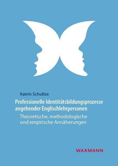 Cover for Schultze · Professionelle Identitätsbildu (Book)