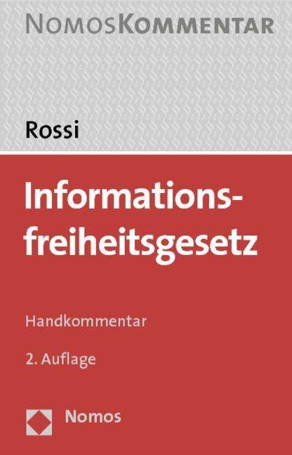 Informationsfreiheitsgesetz, Hand - Rossi - Boeken -  - 9783832947521 - 1 juli 2024