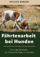Cover for Roland Berger · Fährtenarbeit bei Hunden (Book) (2022)