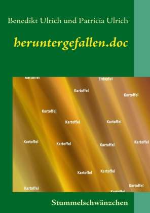 Heruntergefallen.doc - Ulrich - Books -  - 9783839188521 - 