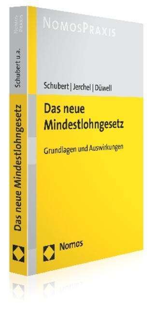 Cover for Schubert · Das neue Mindestlohngesetz (Buch) (2014)