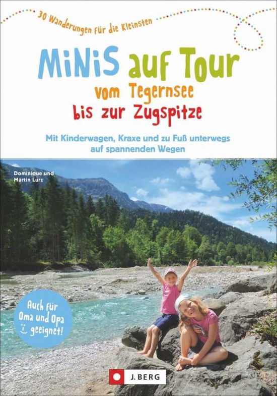 Cover for Lurz · Minis auf Tour vom Tegernsee bis z (Buch)