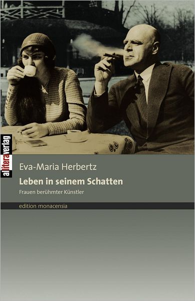 Cover for Eva-Maria Herbertz · Leben in seinem Schatten (Paperback Book) [German edition] (2010)