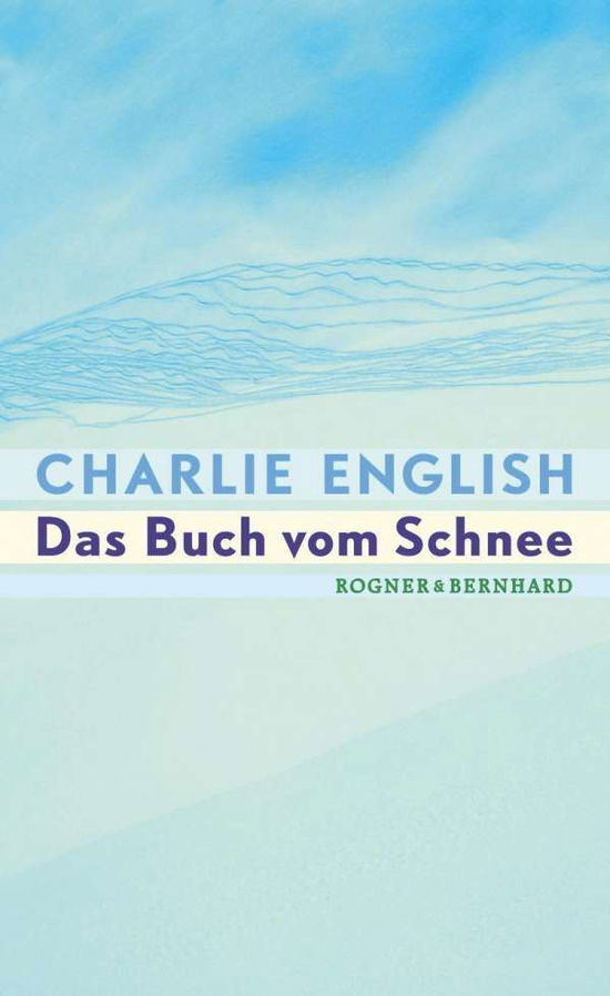 Cover for Charlie English · English:das Buch Vom Schnee (Book)