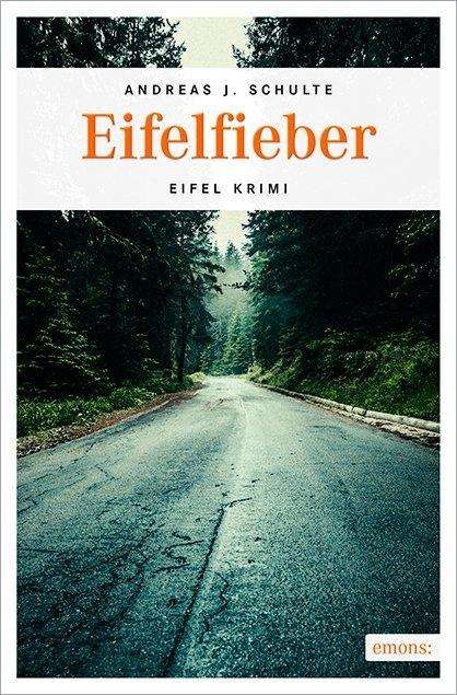 Cover for Schulte · Eifelfieber (Buch)