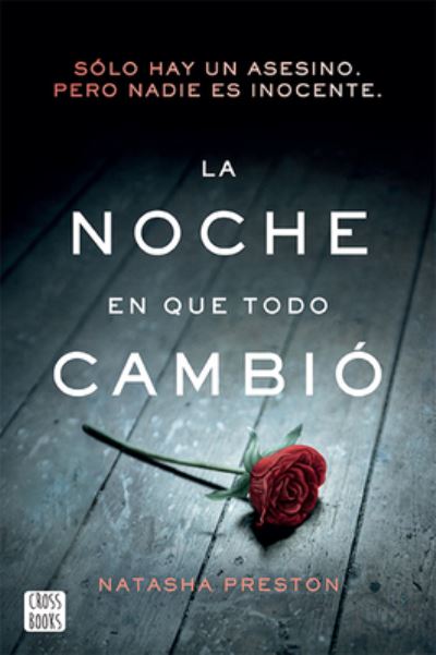 Cover for Natasha Preston · Noche en Que Todo Cambio, La (Paperback Book) (2019)