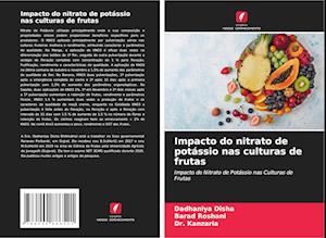 Cover for Disha · Impacto do nitrato de potássio na (Book)