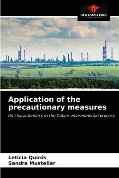 Cover for Leticia Quirós · Application of the precautionary measures (Paperback Book) (2021)