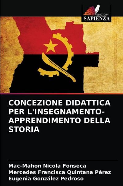 Cover for Mac-Mahon Nicola Fonseca · Concezione Didattica Per l'Insegnamento-Apprendimento Della Storia (Paperback Book) (2021)