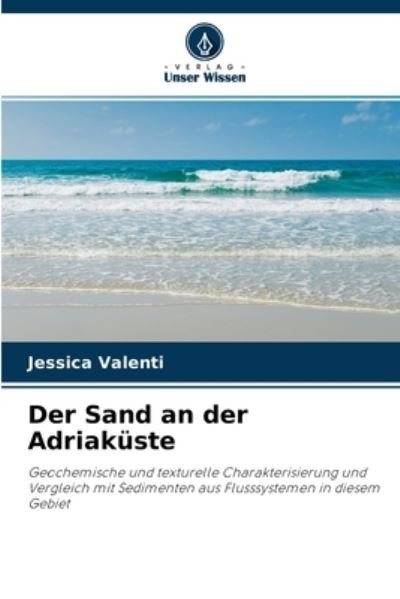 Cover for Jessica Valenti · Der Sand an der Adriakuste (Taschenbuch) (2021)