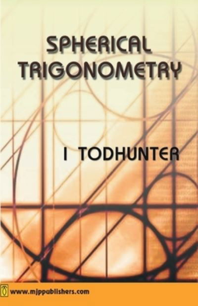 Cover for Todhunter · Spherical Trigonometry- I (Paperback Book) (2021)