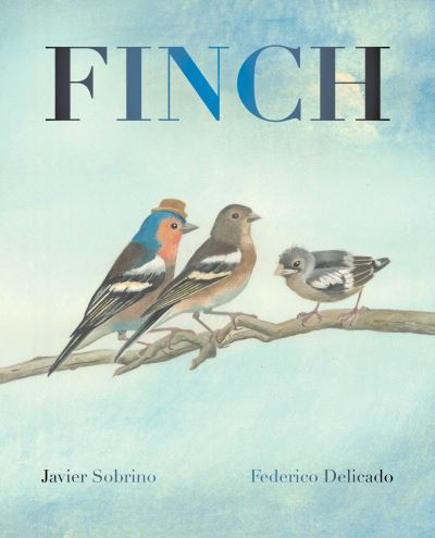 Cover for Javier Sobrino · Finch (Hardcover Book) (2019)