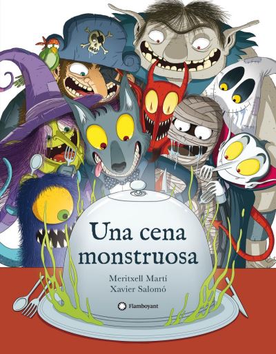 Cover for Meritxell Marti · Una cena monstruosa (Hardcover Book) (2020)