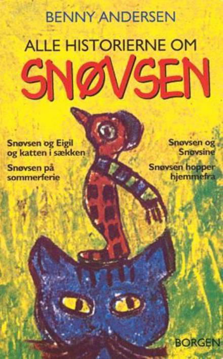 Cover for Benny Andersen · Alle historierne om snøvsen (Heftet bok) [2. utgave] (2002)