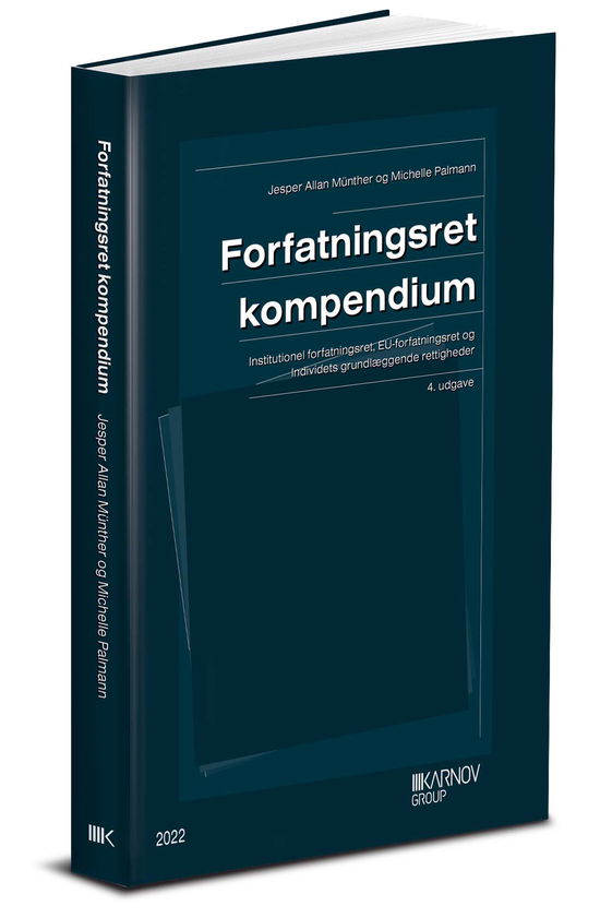 Jesper Allan Münther; Michelle Palmann · Forfatningsret (Sewn Spine Book) [4.º edición] (2022)