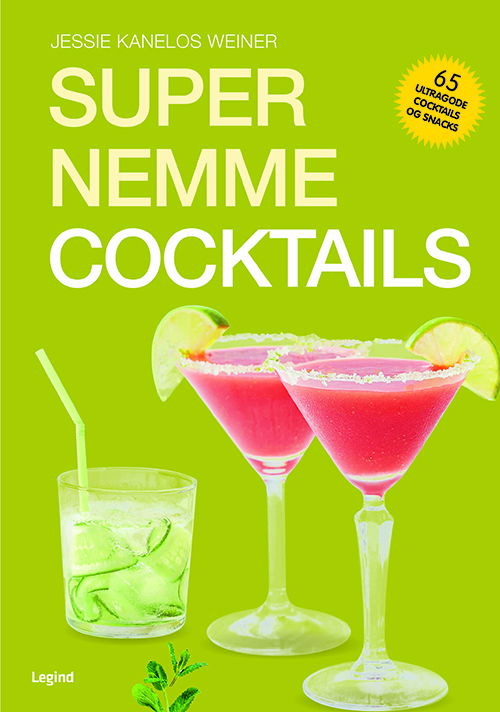 Supernemt: Supernemme cocktails - Jessie Kanelos Weiner - Books - Legind A/S - 9788771559521 - September 8, 2020