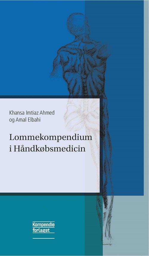 Cover for Khansa Imtiaz Ahmed og Amal Elbahi · Lommekompendium i Håndkøbsmedicin (Hæftet bog) [1. udgave] (2023)