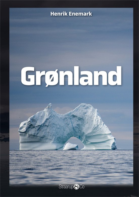Cover for Henrik Enemark · Maxi: Grønland (Hardcover Book) [1. Painos] (2021)