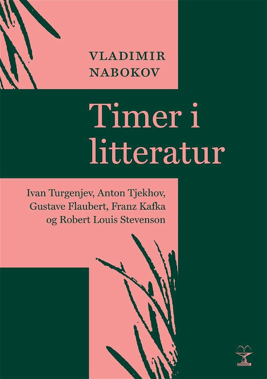 Cover for Vladimir Nabokov · Store fortællere i lommeformat: Timer i litteratur (Gebundesens Buch) [1. Ausgabe] (2011)