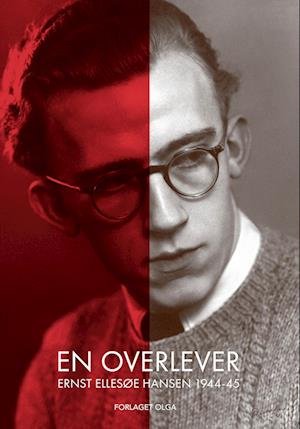 Cover for Ernst Ellesøe Hansen · En overlever (Poketbok) [1:a utgåva] (2022)