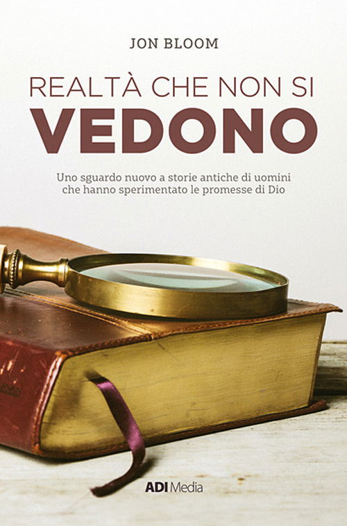 Cover for Jon Bloom · Realta Che Non Si Vedono. Nuova Ediz. (Book)