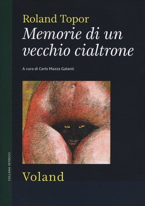 Cover for Roland Topor · Memorie Di Un Vecchio Cialtrone (Book)