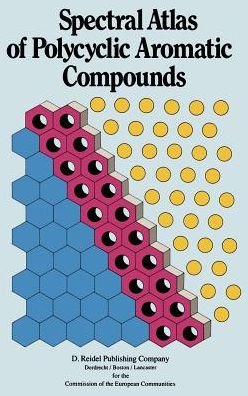 Cover for W Karcher · Spectral Atlas of Polycyclic Aromatic Compounds: including Data on Occurrence and Biological Activity - Spectral Atlas of Polycyclic Aromatic Compounds (Hardcover Book) [1985 edition] (1985)