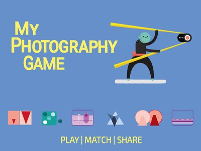 Cover for Rosa Pons-Cerda · My Photography Game: Play, Match, Share (Flashcards) (2020)