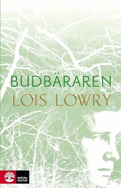 Cover for Lois Lowry · Kvartett: Budbäraren (Indbundet Bog) (2016)
