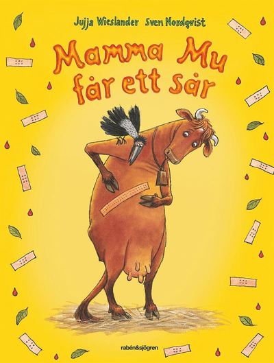 Cover for Sven Nordqvist · Mamma Mu och Kråkan: Mamma Mu får ett sår (Inbunden Bok) (2019)